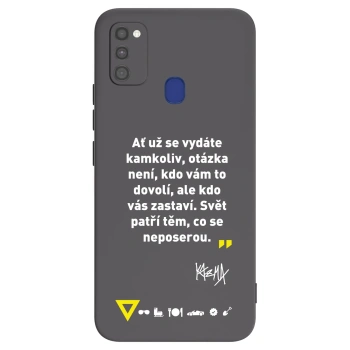 Obal pro Samsung Galaxy M21 M215F - Kazma - SVĚT PATŘÍ TĚM, CO SE NEPOSEROU