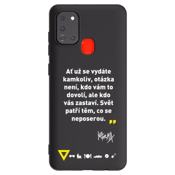 Picasee silikonový černý obal pro Samsung Galaxy A21s - Kazma - SVĚT PATŘÍ TĚM, CO SE NEPOSEROU