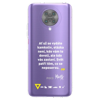 Picasee silikonový průhledný obal pro Xiaomi Poco F2 Pro - Kazma - SVĚT PATŘÍ TĚM, CO SE NEPOSEROU