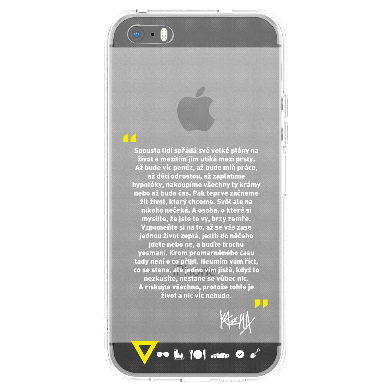 Picasee silikonový průhledný obal pro Apple iPhone 5/5S/SE - Kazma - BUĎTE TROCHU YESMANI
