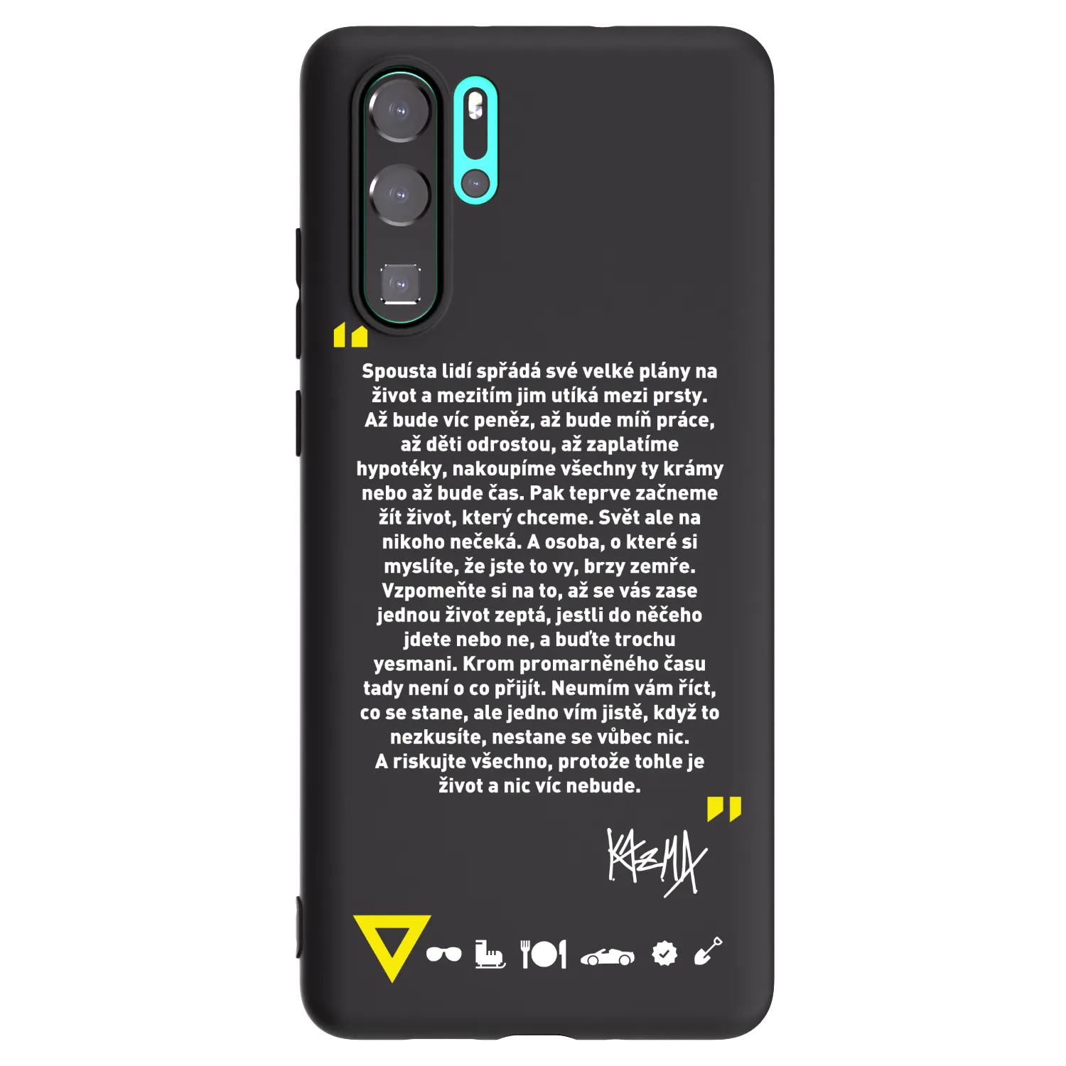 Picasee silikonový černý obal pro Huawei P30 Pro - Kazma - BUĎTE TROCHU YESMANI