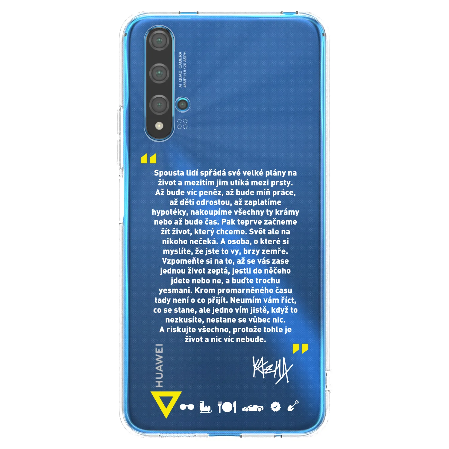 Picasee silikonový průhledný obal pro Huawei Nova 5T - Kazma - BUĎTE TROCHU YESMANI