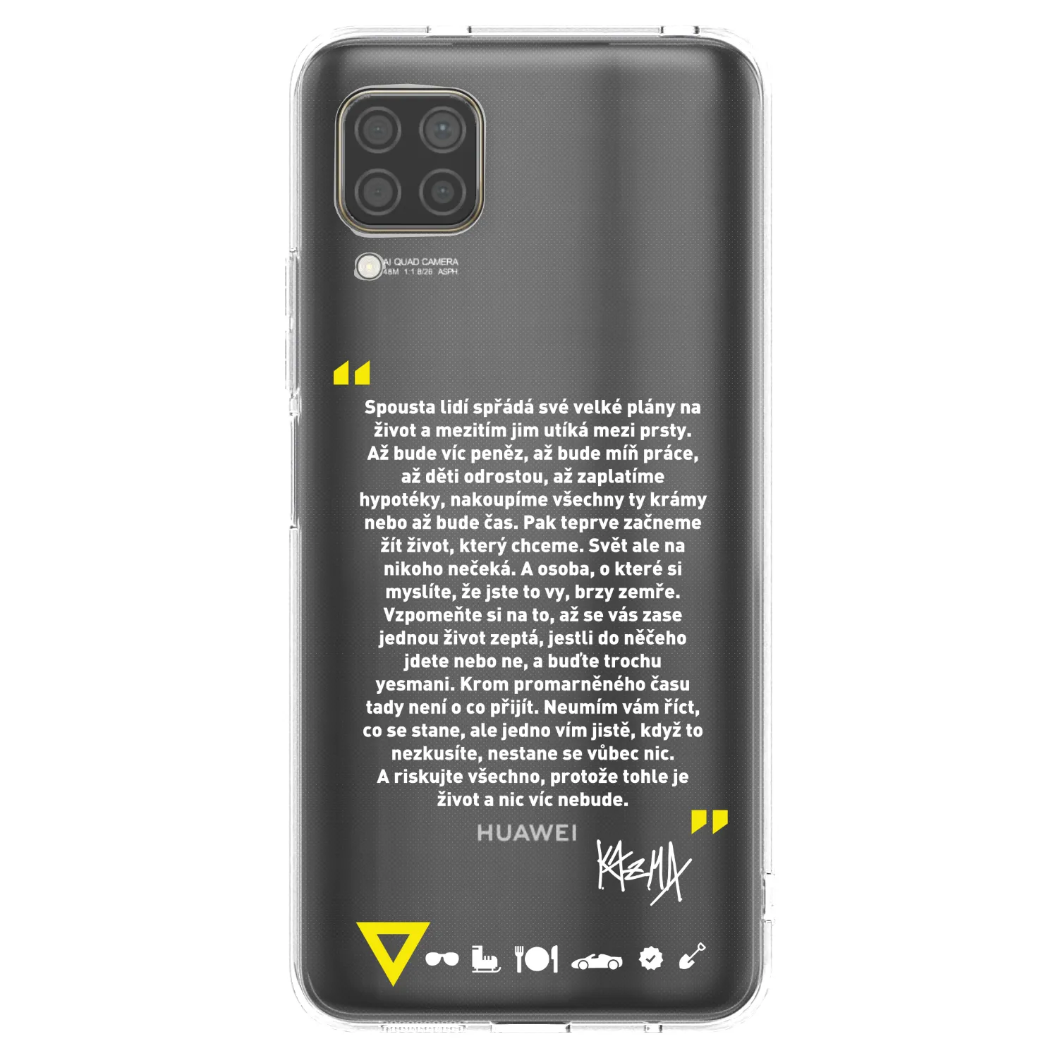 Picasee silikonový průhledný obal pro Huawei P40 Lite - Kazma - BUĎTE TROCHU YESMANI