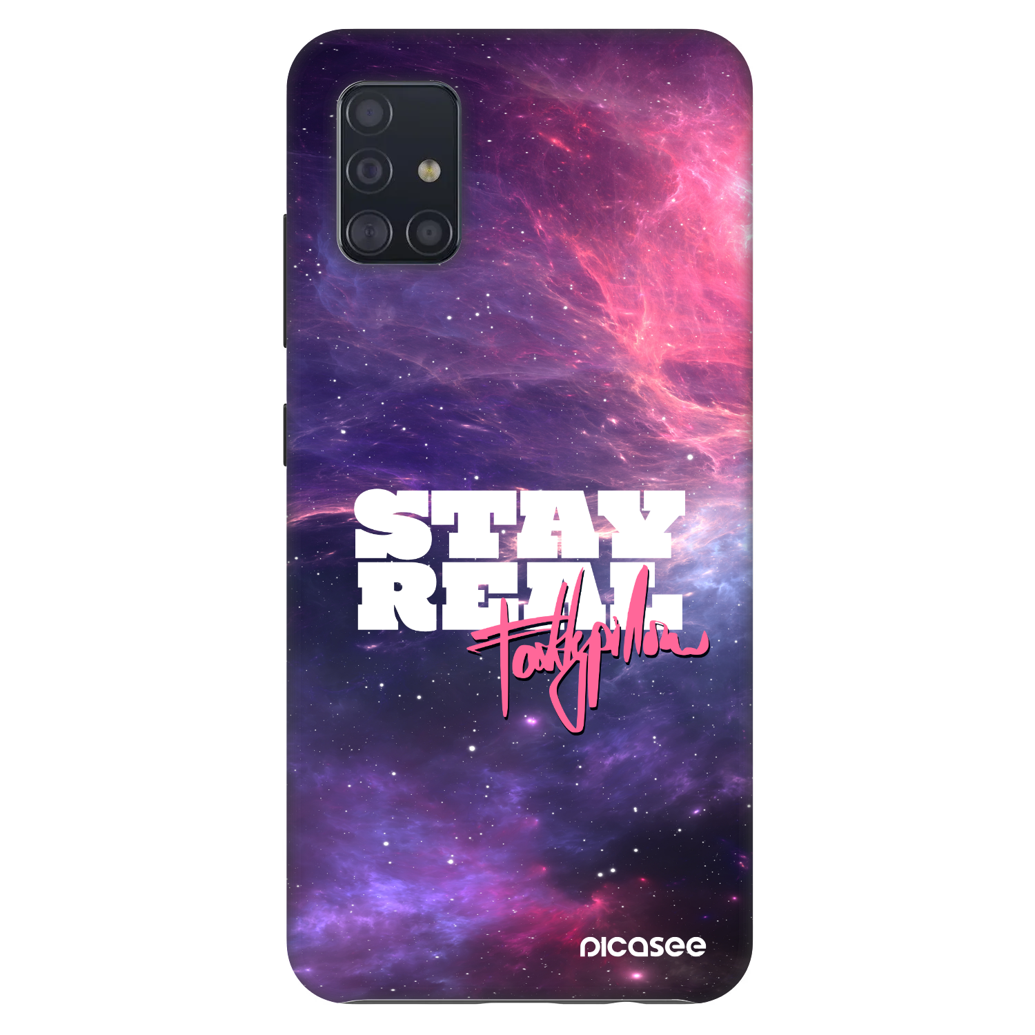 Picasee Fashion Case pro Samsung Galaxy A51 A515F - Stay Real