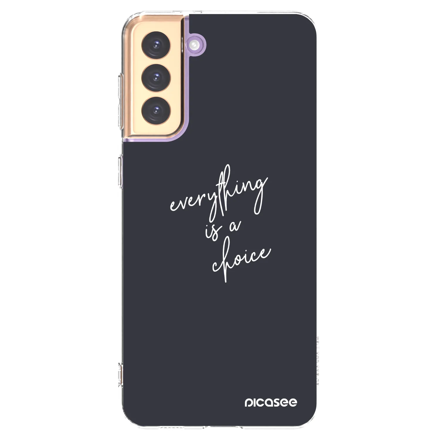 Picasee silikonový průhledný obal pro Samsung Galaxy S21+ 5G G996F - Vše je na tobě