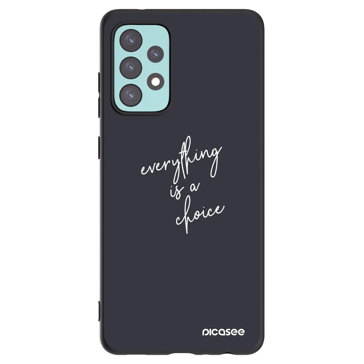Picasee silikonový černý obal pro Samsung Galaxy A72 A725F - Vše je na tobě