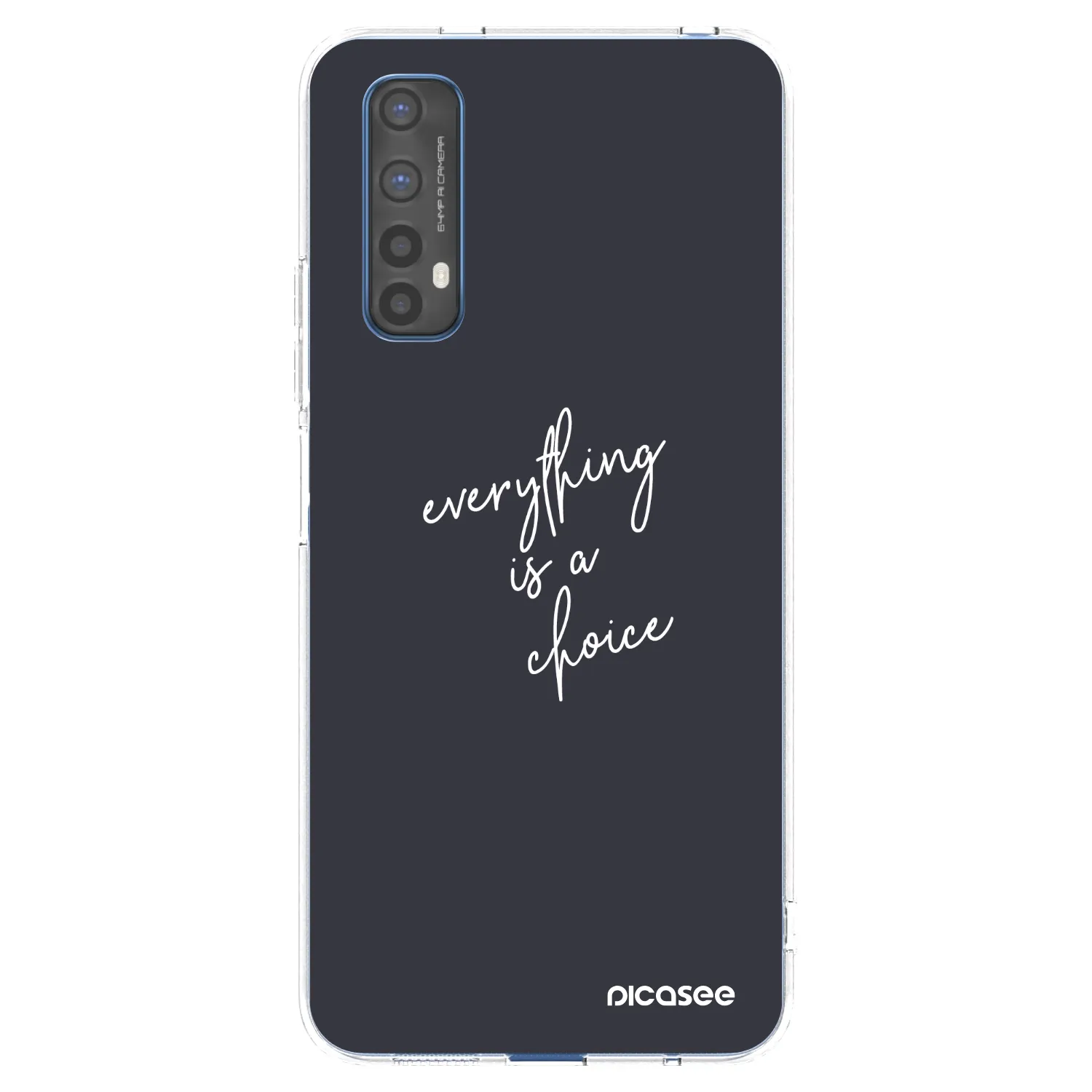 Picasee silikonový průhledný obal pro Realme 7 - Vše je na tobě