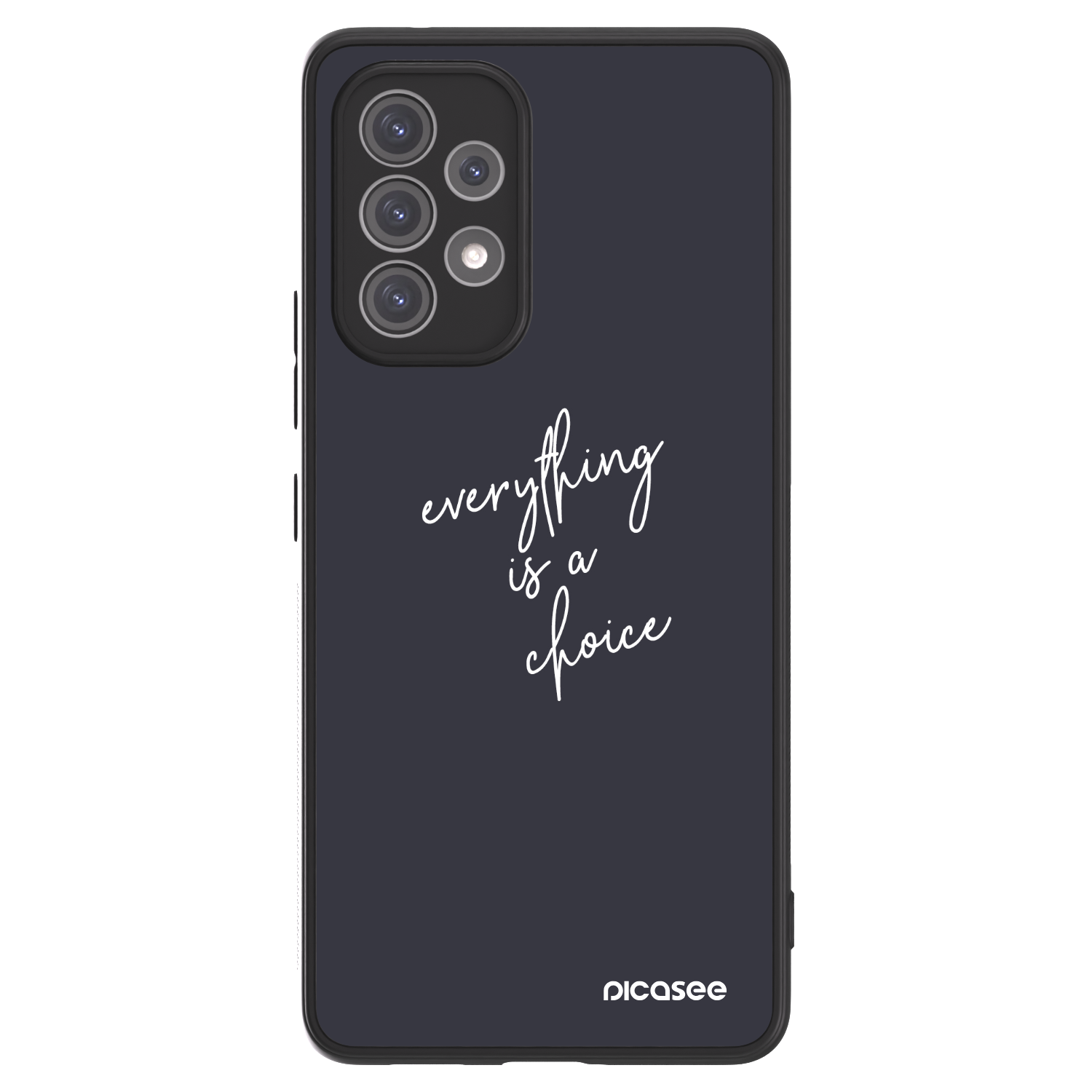 Picasee ULTIMATE CASE pro Samsung Galaxy A52s 5G A528B - Vše je na tobě