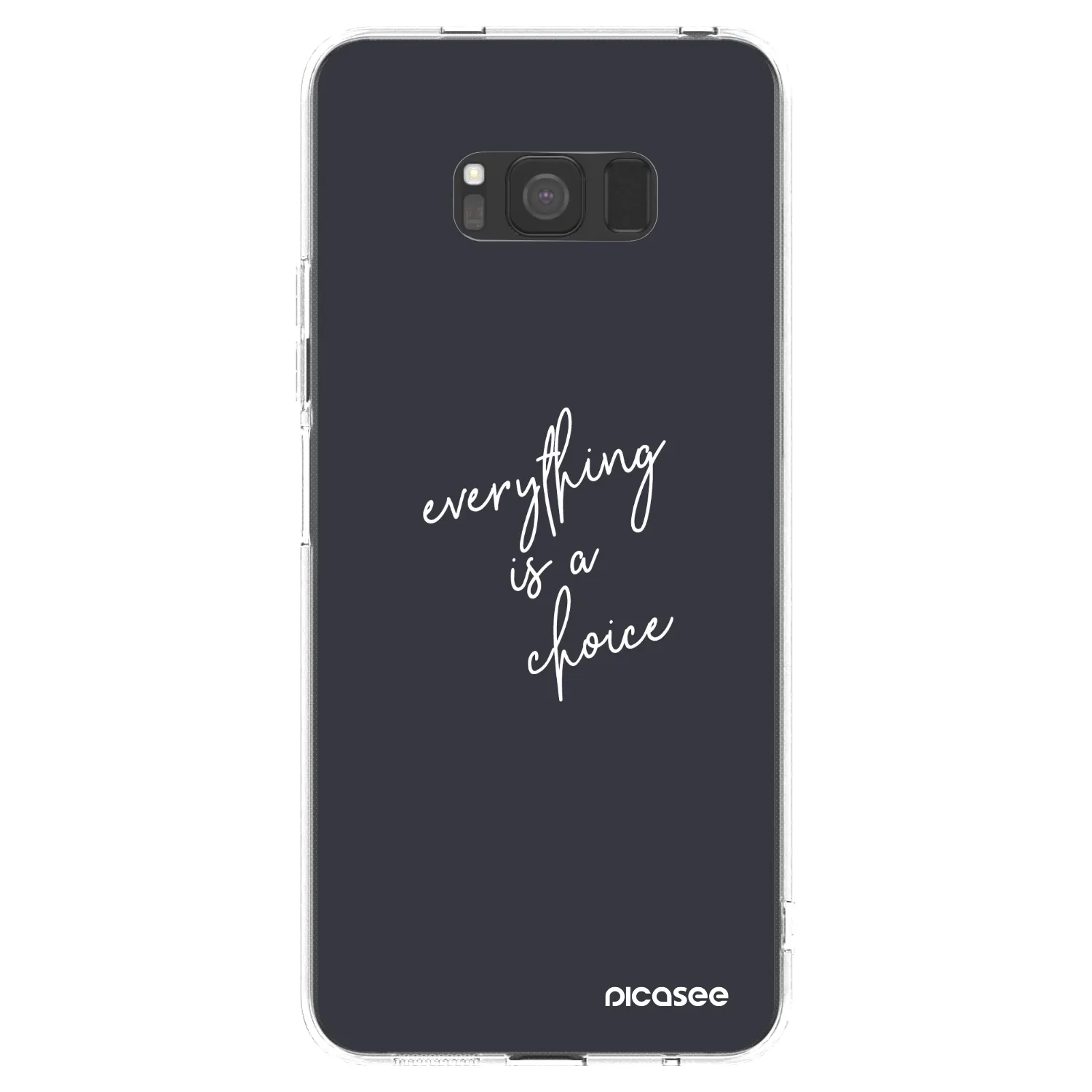 Picasee silikonový průhledný obal pro Samsung Galaxy S8 G950F - Vše je na tobě