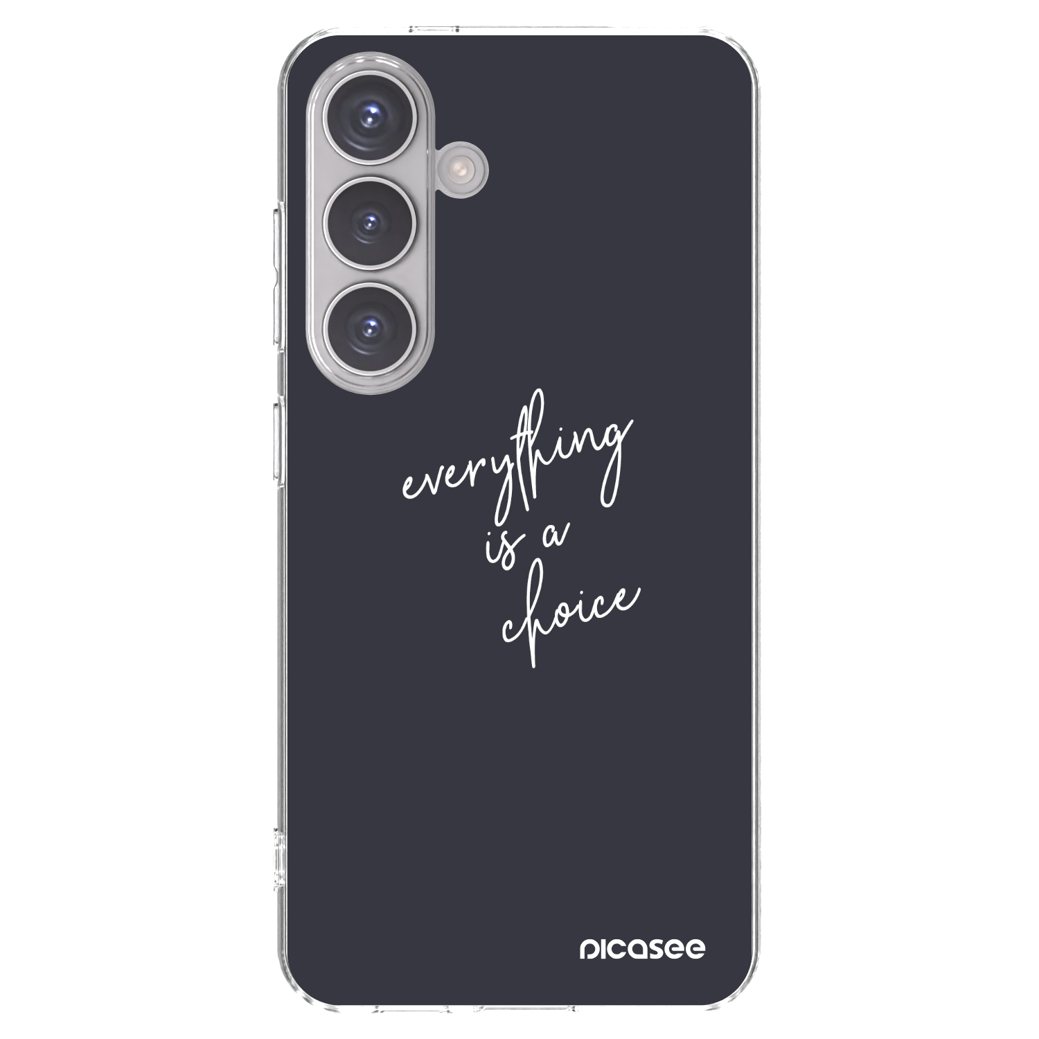 Picasee silikonový průhledný obal pro Samsung Galaxy S24 S921B 5G - Vše je na tobě