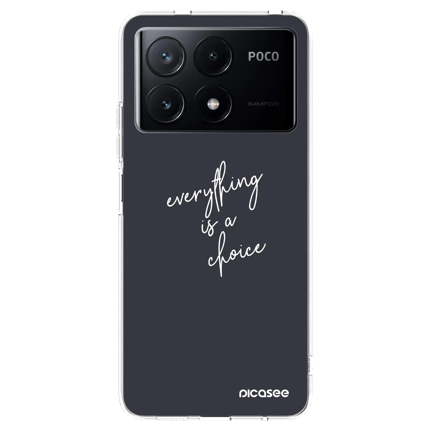 Picasee silikonový průhledný obal pro Xiaomi Poco X6 Pro - Vše je na tobě