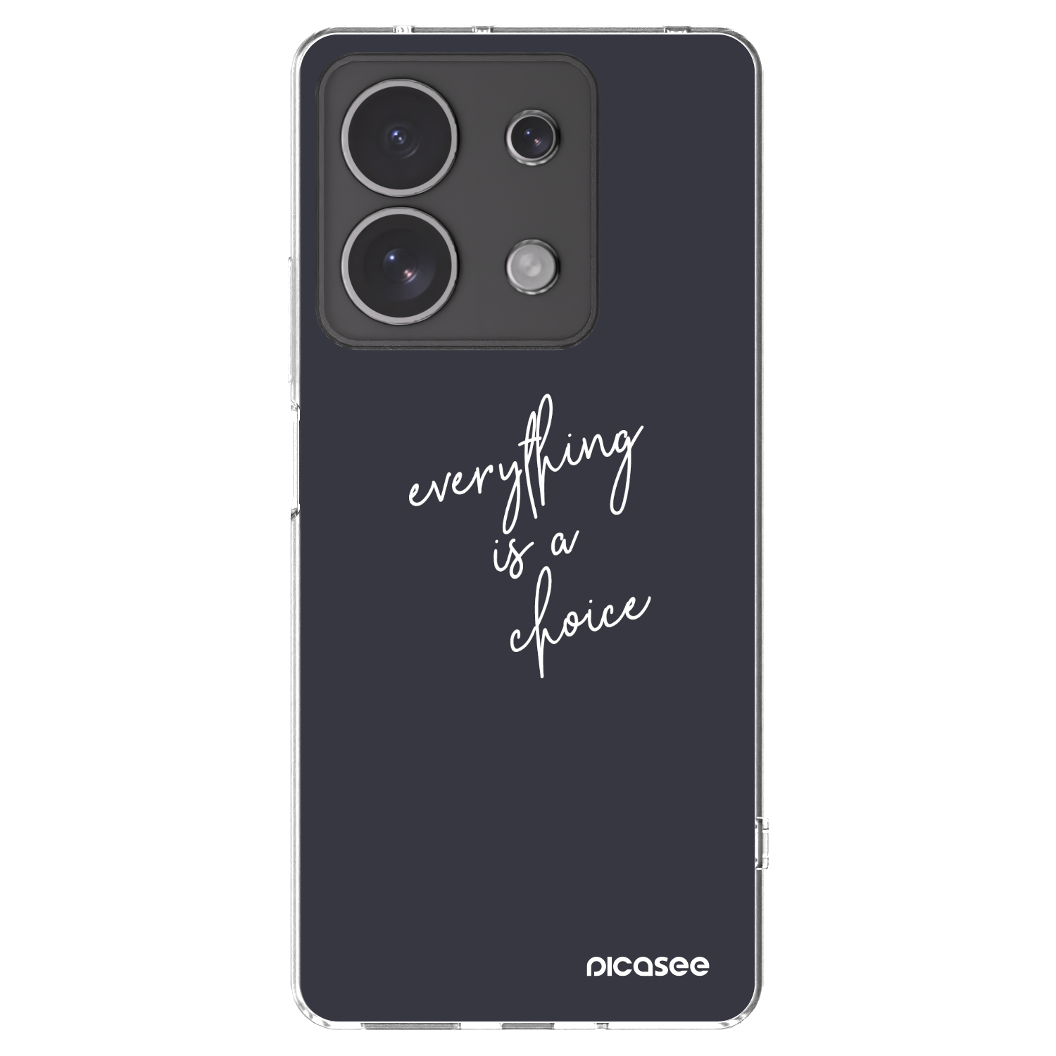 Picasee silikonový průhledný obal pro Xiaomi Redmi Note 13 4G - Vše je na tobě