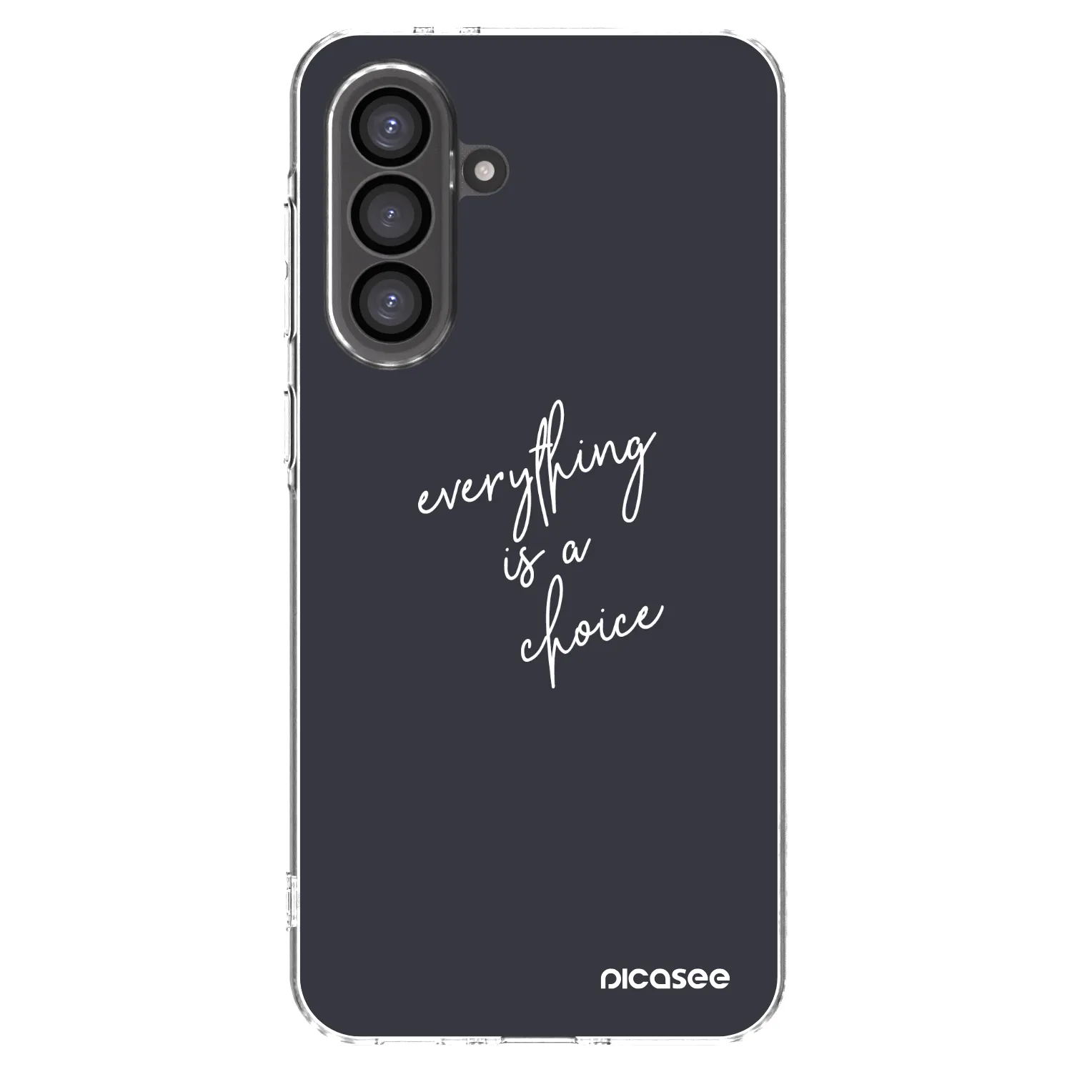 Picasee silikonový průhledný obal pro Samsung Galaxy A56 5G A566B - Vše je na tobě