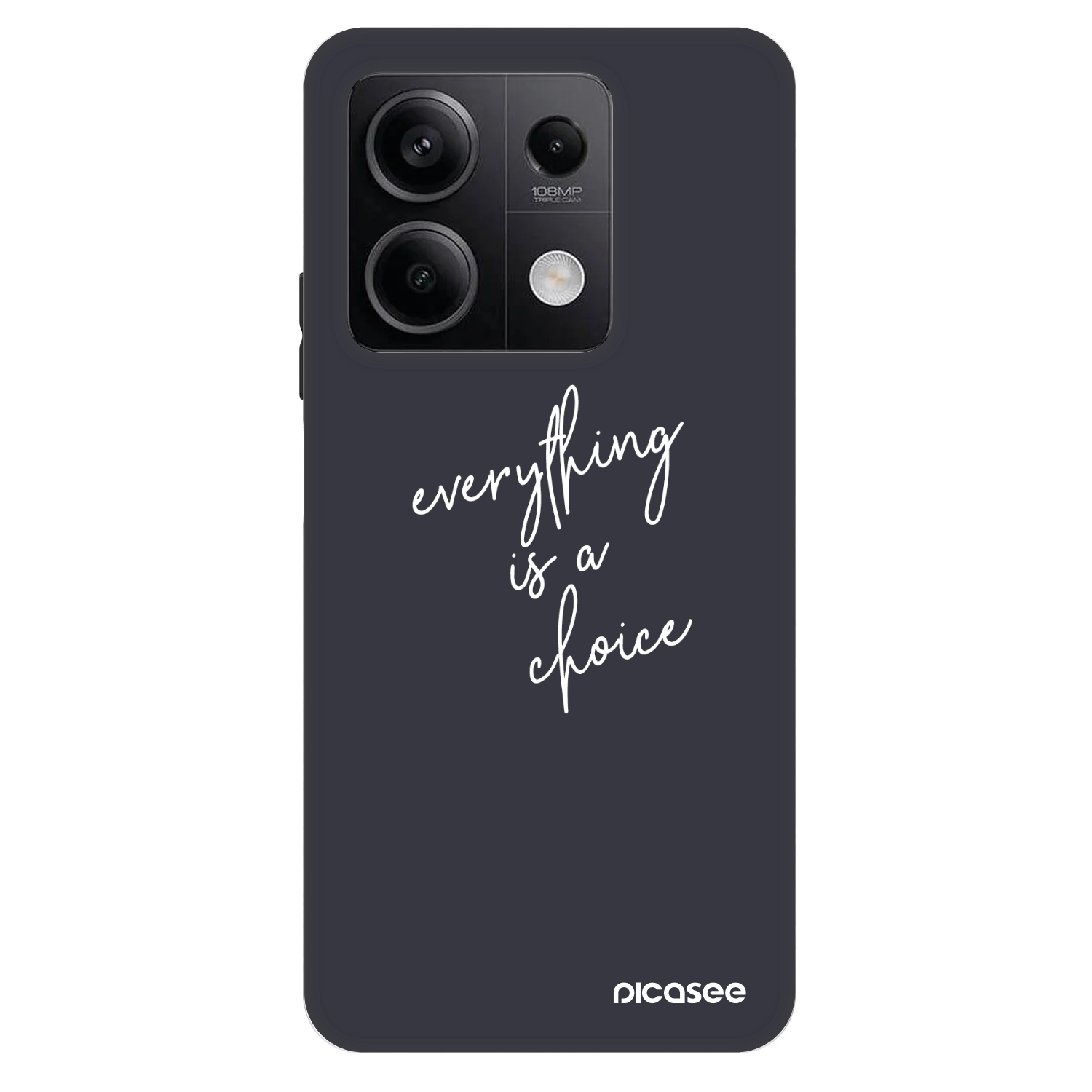 Picasee Fashion Case pro Xiaomi Redmi Note 13 5G - Vše je na tobě