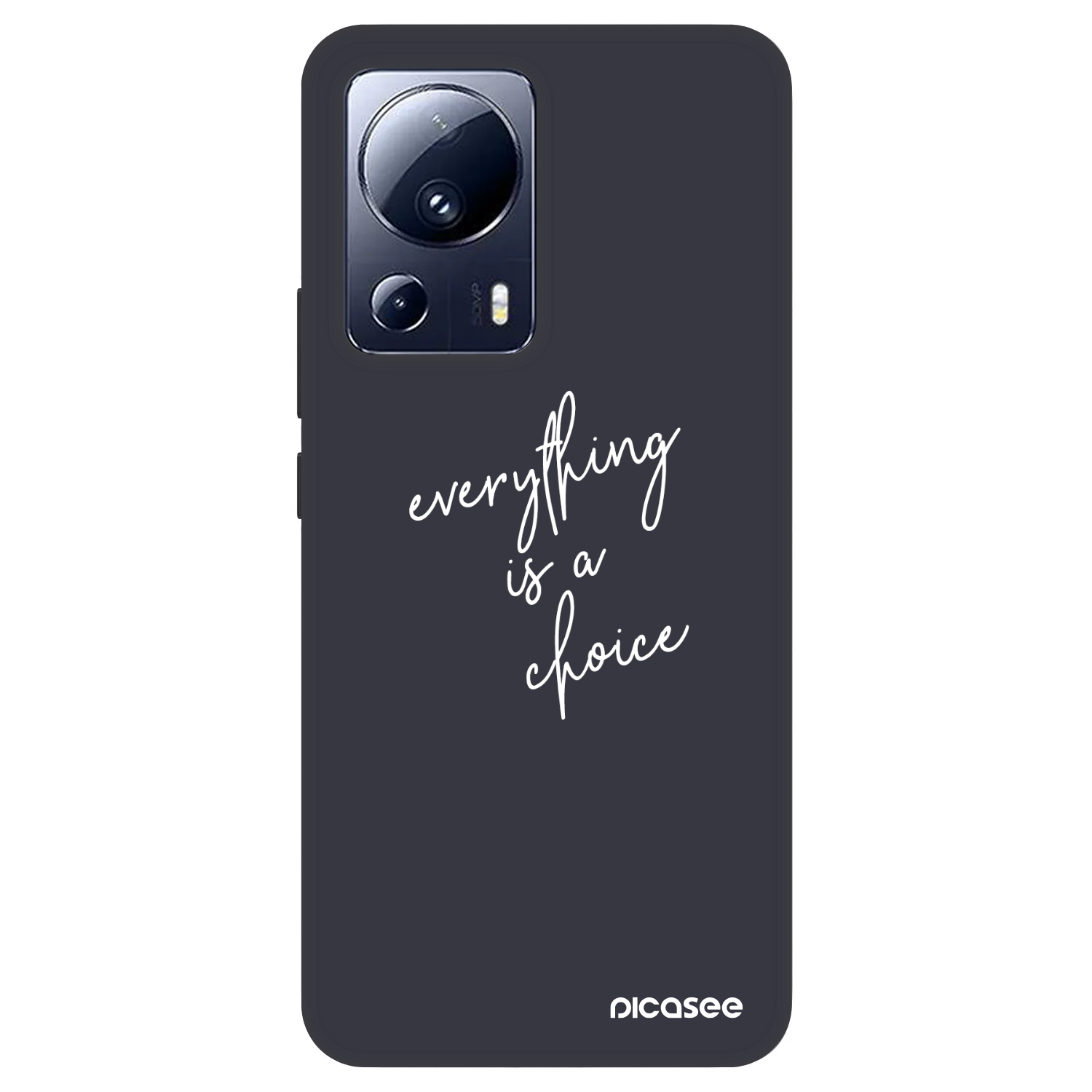 Picasee Fashion Case pro Xiaomi 13 Lite - Vše je na tobě