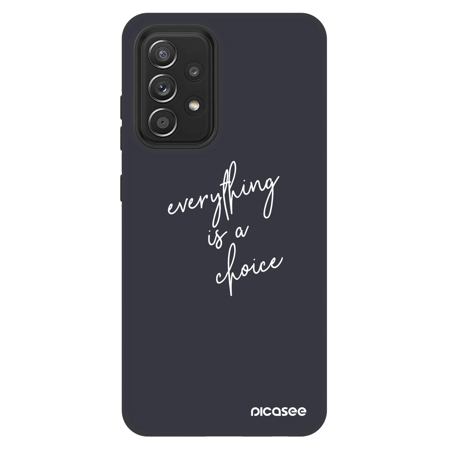 Picasee Fashion Case pro Samsung Galaxy A52s 5G A528B - Vše je na tobě