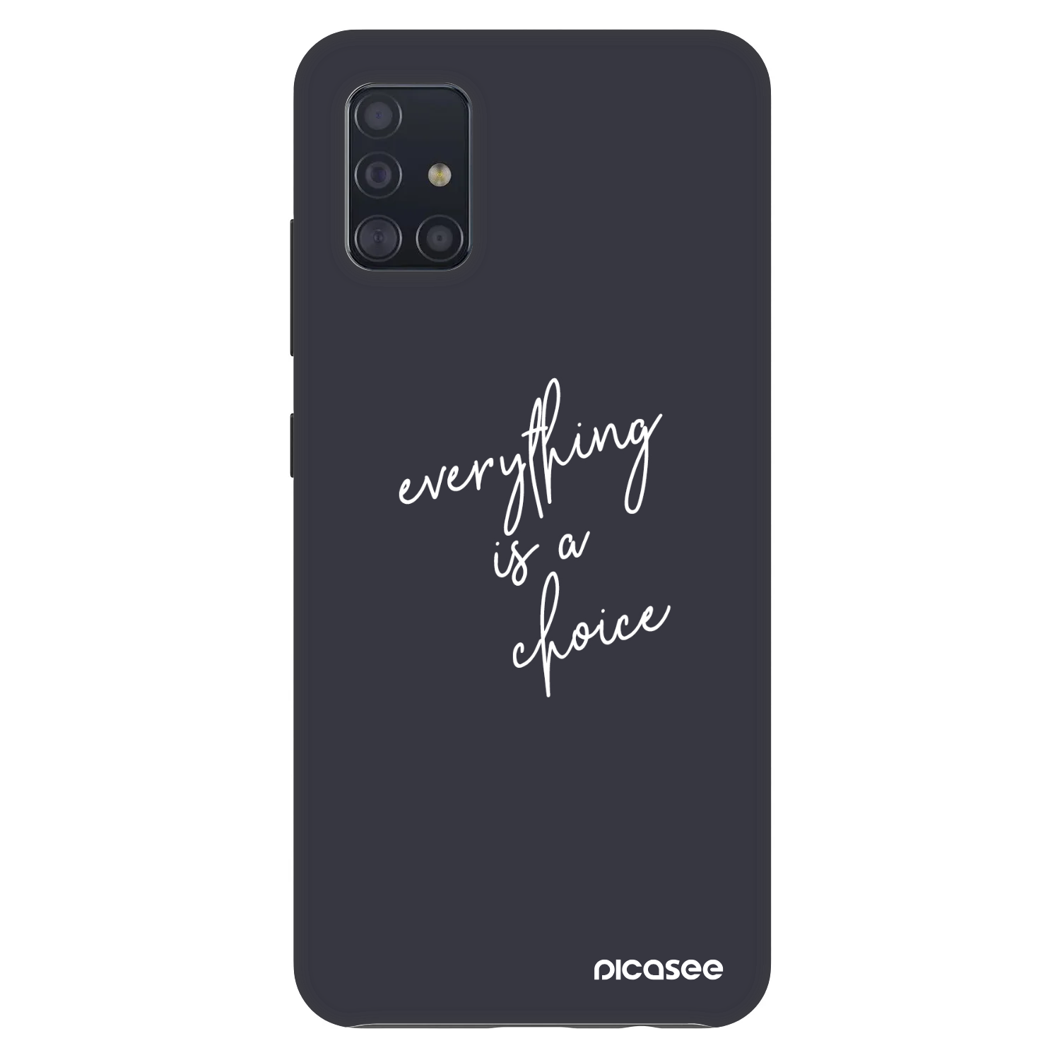Picasee Fashion Case pro Samsung Galaxy A51 A515F - Vše je na tobě
