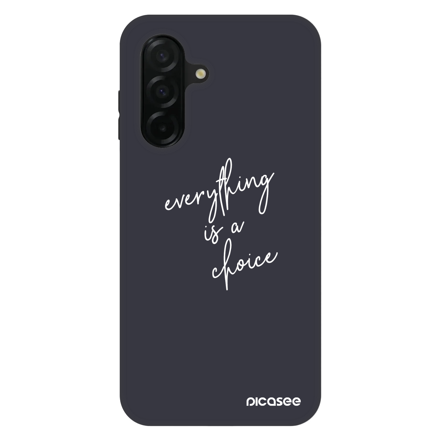Picasee Fashion Case pro Samsung Galaxy A26 5G A266B - Vše je na tobě