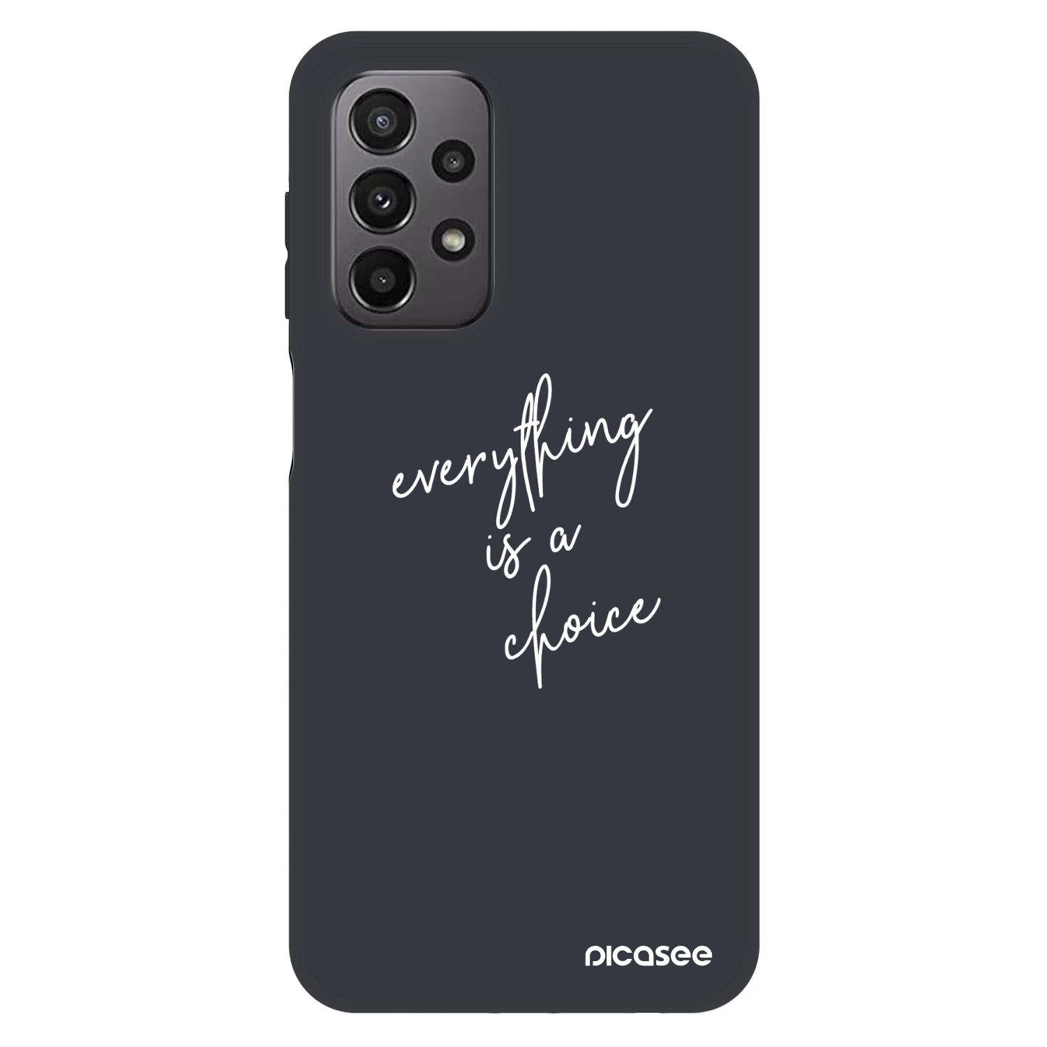 Picasee Fashion Case pro Samsung Galaxy A23 A236B 5G - Vše je na tobě