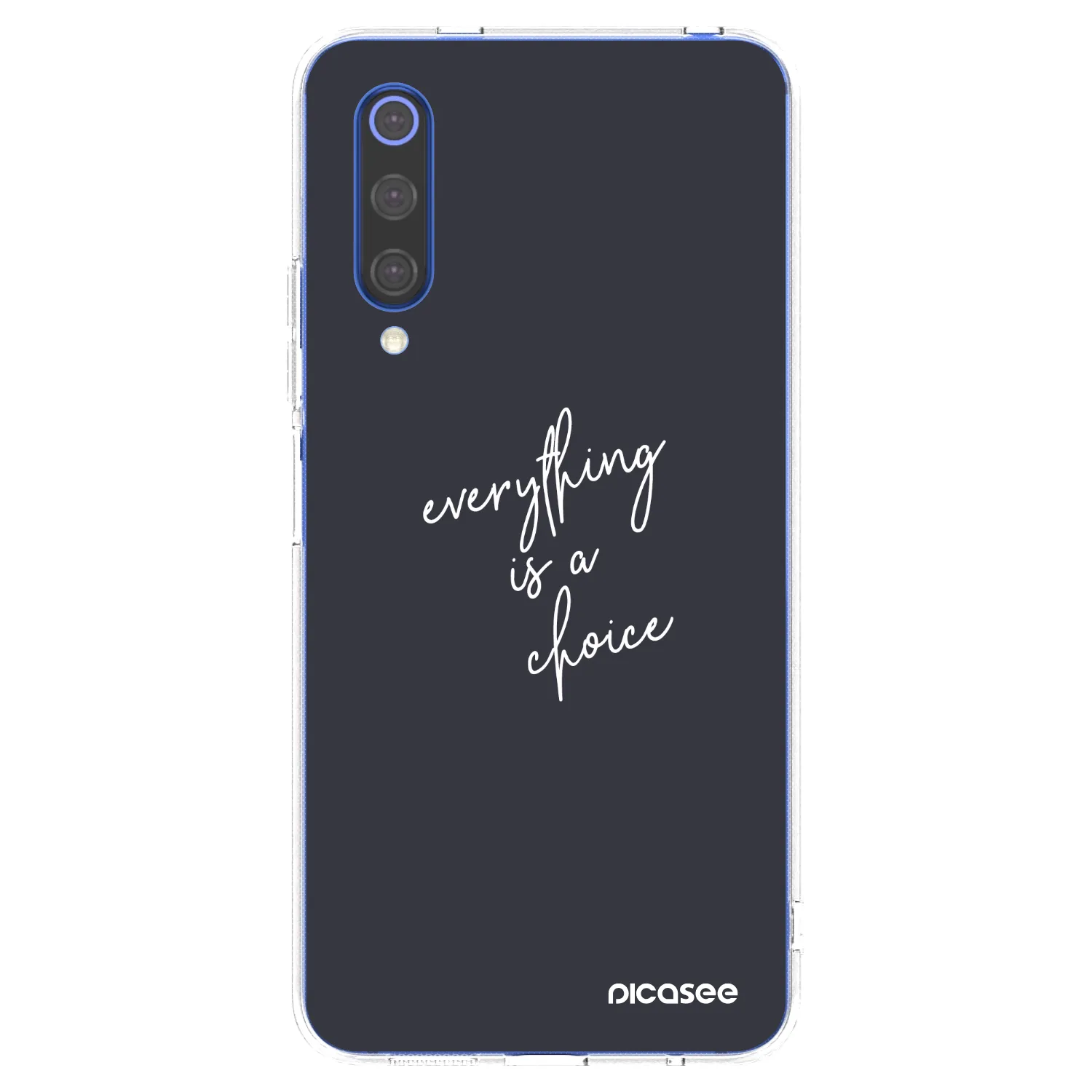 Picasee silikonový průhledný obal pro Xiaomi Mi 9 SE - Vše je na tobě