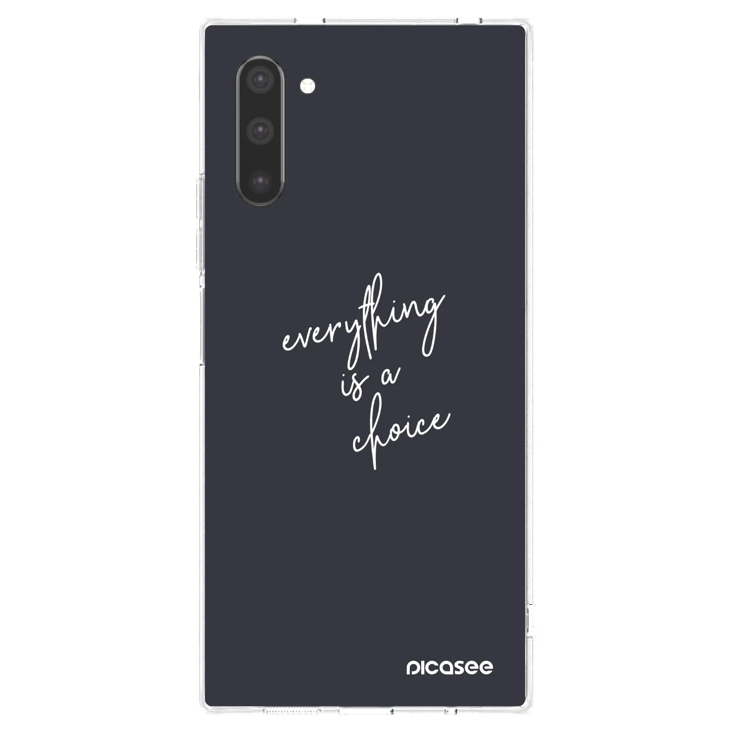 Picasee silikonový průhledný obal pro Samsung Galaxy Note 10 N970F - Vše je na tobě