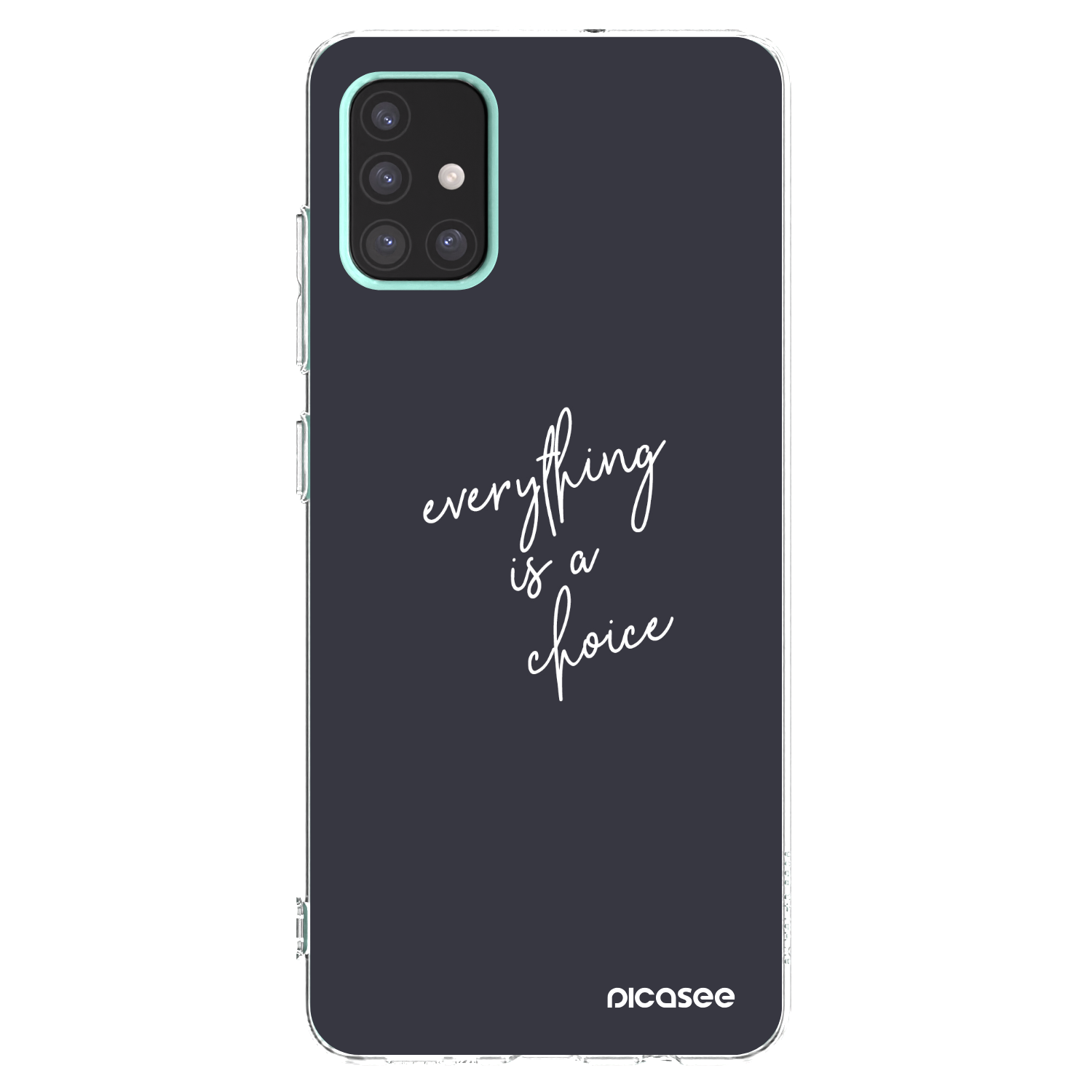Picasee silikonový průhledný obal pro Samsung Galaxy A51 A515F - Vše je na tobě