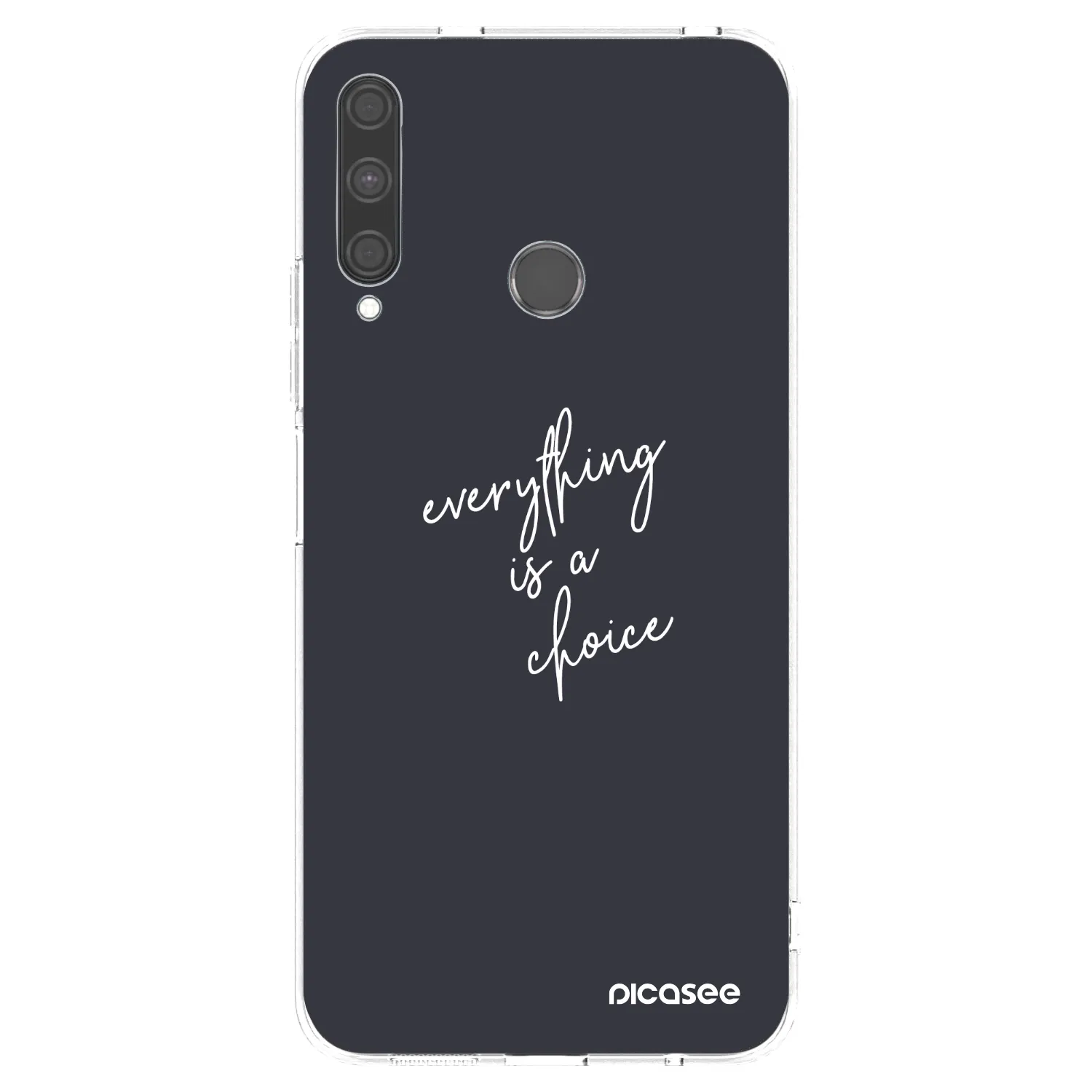 Picasee silikonový průhledný obal pro Huawei P40 Lite E - Vše je na tobě