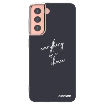 Picasee silikonový průhledný obal pro Samsung Galaxy S21 5G G991B - Vše je na tobě