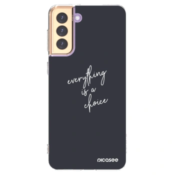 Picasee silikonový průhledný obal pro Samsung Galaxy S21+ 5G G996F - Vše je na tobě