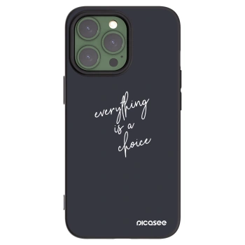 Picasee silikonový černý obal pro Apple iPhone 13 Pro - Vše je na tobě