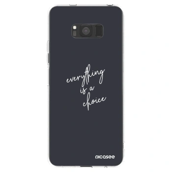 Picasee silikonový průhledný obal pro Samsung Galaxy S8 G950F - Vše je na tobě
