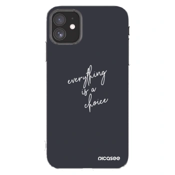 Picasee silikonový průhledný obal pro Apple iPhone 11 - Vše je na tobě