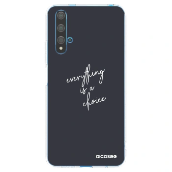 Picasee silikonový průhledný obal pro Huawei Nova 5T - Vše je na tobě