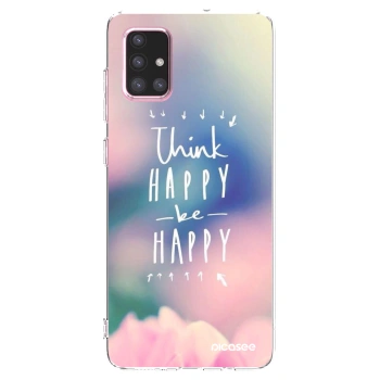 Picasee silikonový průhledný obal pro Samsung Galaxy A71 A715F - Mysli pozitivně!