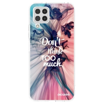 Picasee silikonový průhledný obal pro Samsung Galaxy A22 A225F 4G - Nemysli tolik
