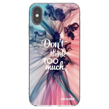 Picasee silikonový průhledný obal pro Apple iPhone XS Max - Nemysli tolik