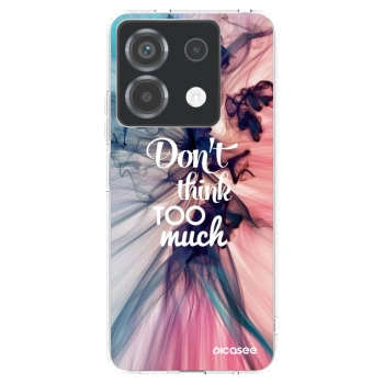 Picasee silikonový průhledný obal pro Xiaomi Poco X6 - Nemysli tolik