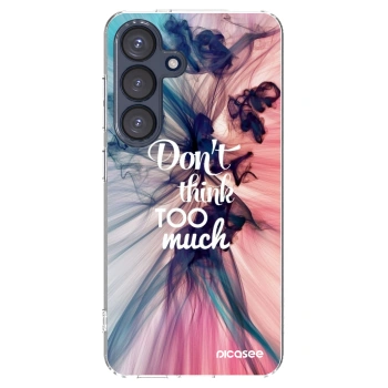 Picasee silikonový průhledný obal pro Samsung Galaxy S25 5G - Nemysli tolik