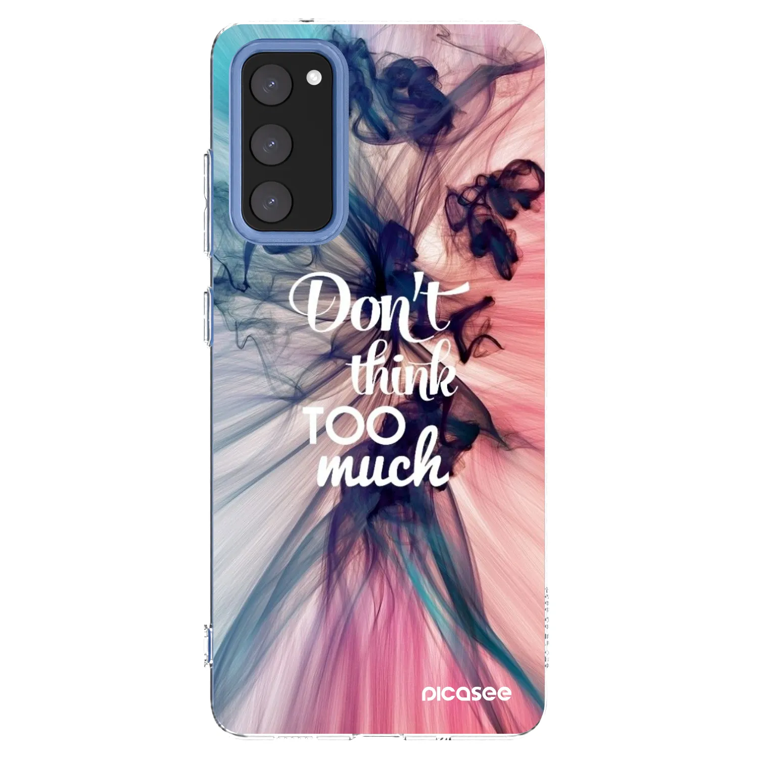 Picasee silikonový průhledný obal pro Samsung Galaxy S20 FE - Nemysli tolik