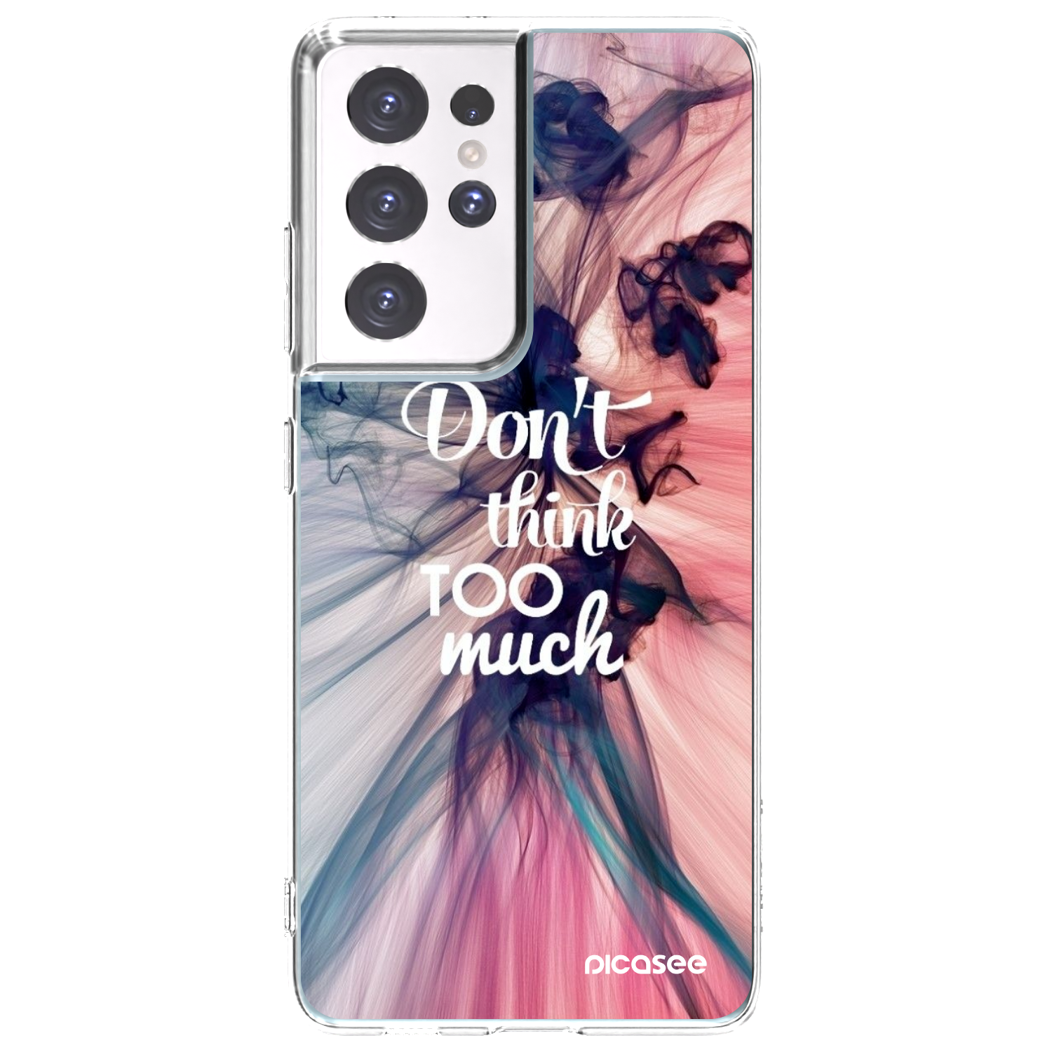 Picasee silikonový průhledný obal pro Samsung Galaxy S21 Ultra 5G G998B - Nemysli tolik
