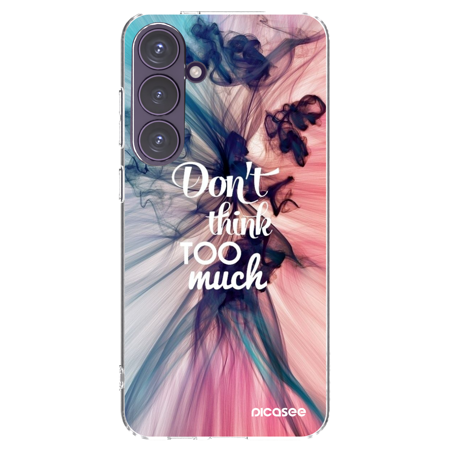 Picasee silikonový průhledný obal pro Samsung Galaxy S24+ S926B 5G - Nemysli tolik