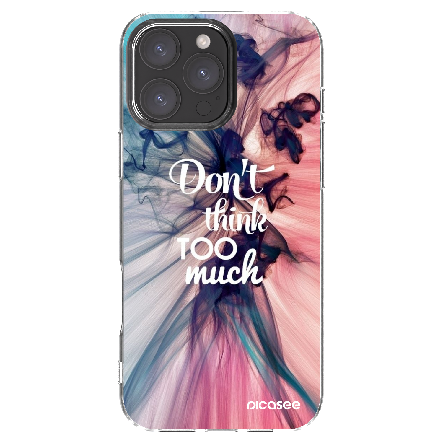 Picasee silikonový průhledný obal pro Apple iPhone 16 Pro Max - Nemysli tolik