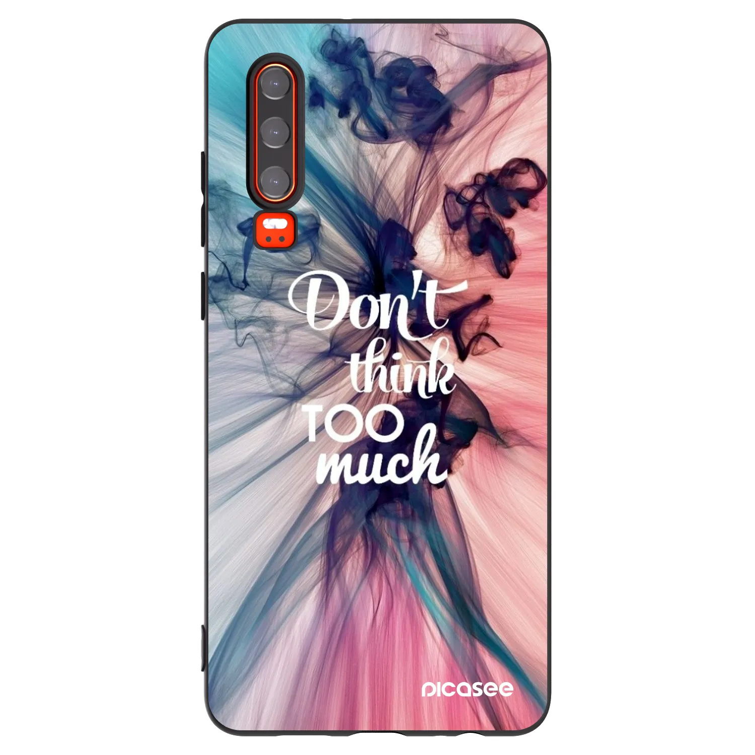 Picasee silikonový černý obal pro Huawei P30 - Nemysli tolik