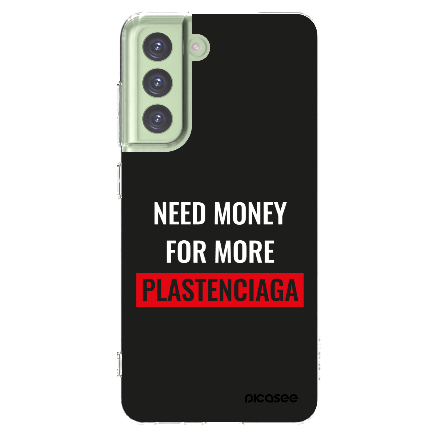 Picasee silikonový průhledný obal pro Samsung Galaxy S21 FE 5G - More PLASTENCIAGA