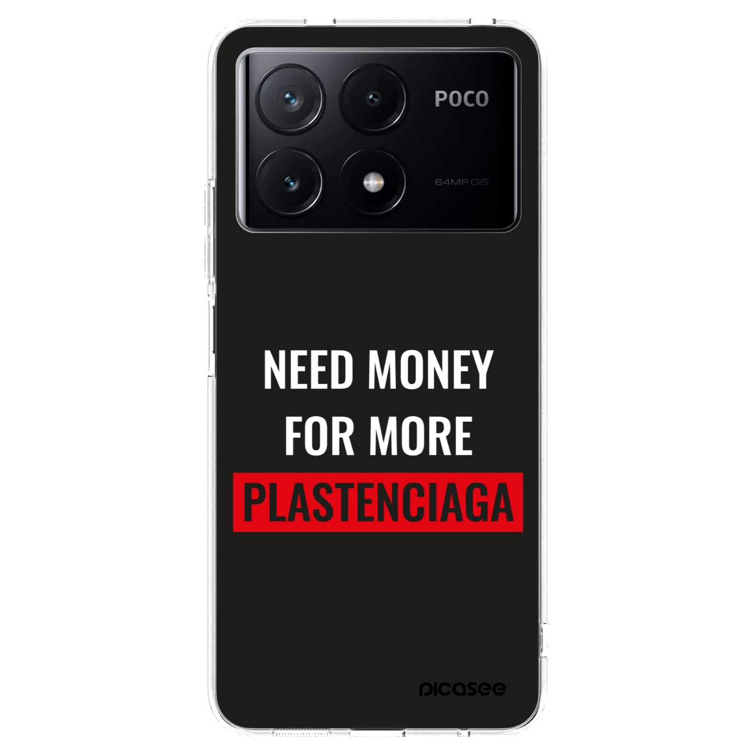 Picasee silikonový průhledný obal pro Xiaomi Poco X6 Pro - More PLASTENCIAGA