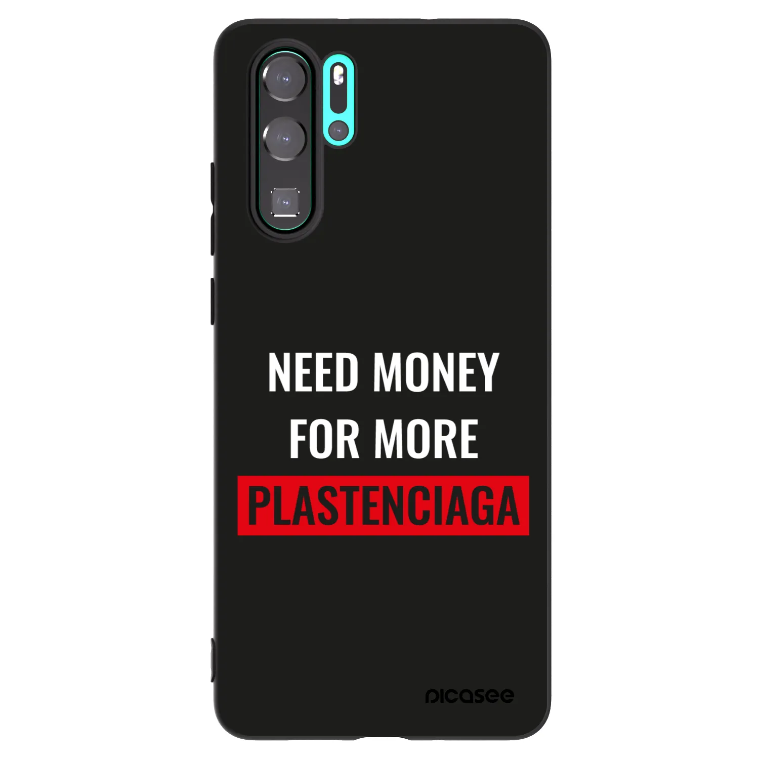 Picasee silikonový černý obal pro Huawei P30 Pro - More PLASTENCIAGA