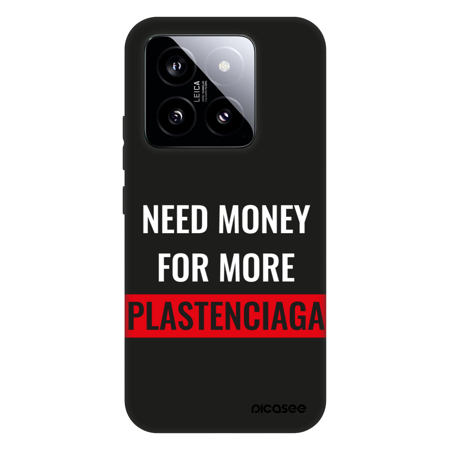 Picasee Fashion Case pro Xiaomi 14 - More PLASTENCIAGA