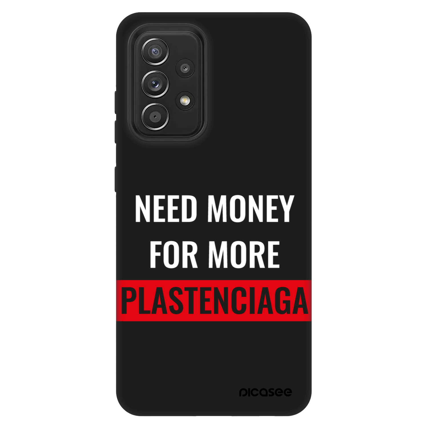 Picasee Fashion Case pro Samsung Galaxy A52s 5G A528B - More PLASTENCIAGA