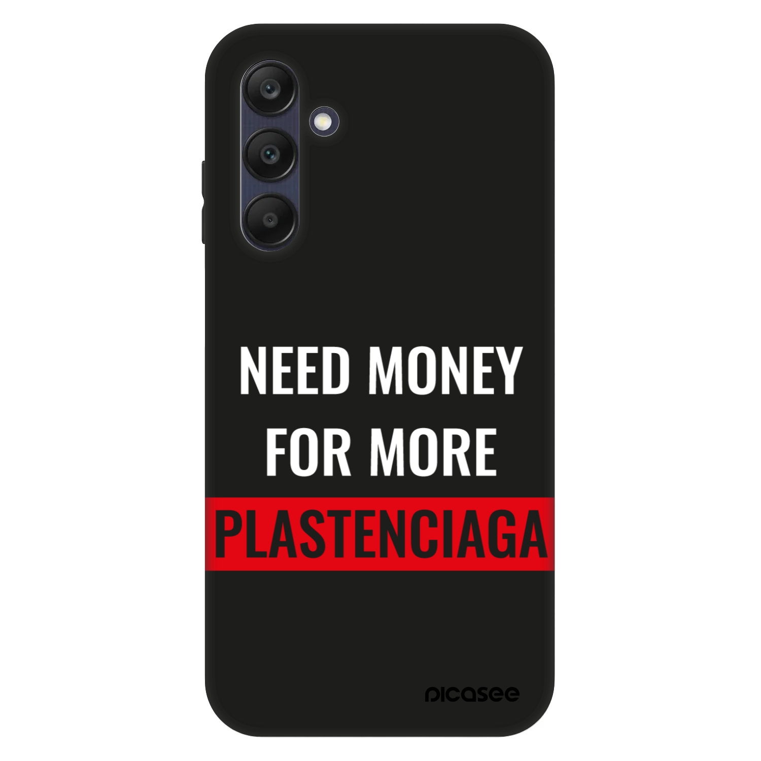 Picasee Fashion Case pro Samsung Galaxy A25 A256B 5G - More PLASTENCIAGA