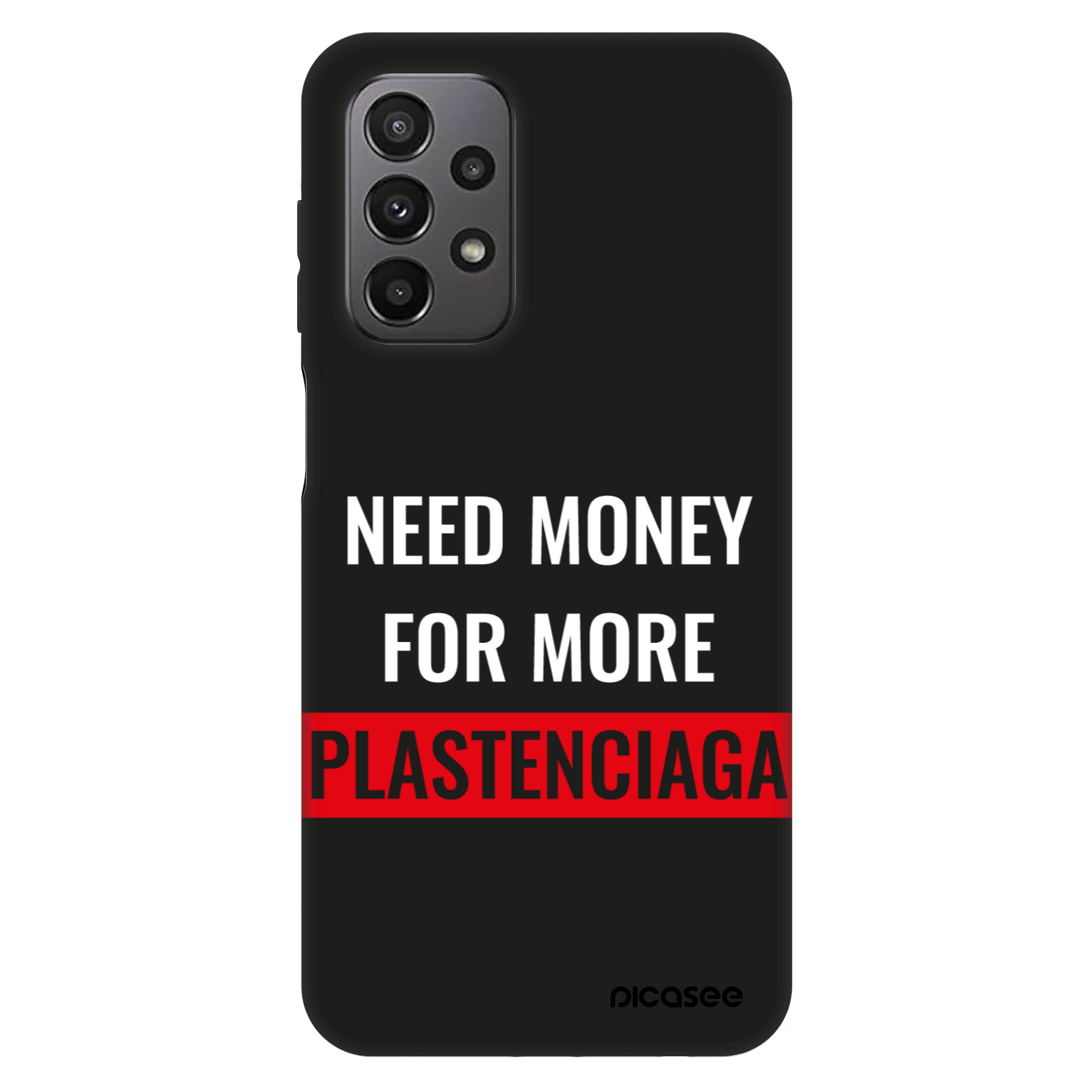 Picasee Fashion Case pro Samsung Galaxy A23 A236B 5G - More PLASTENCIAGA